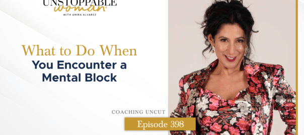 [Image: What to Do When You Encounter a Mental Block]