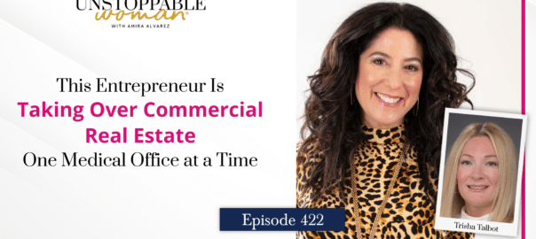 [Image: This Entrepreneur Is Taking Over Commercial Real Estate One Medical Office at a Time | Trisha Talbot]