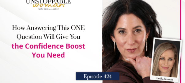 [Image: How Answering This ONE Question Will Give You the Confidence Boost You Need | Emily Jaenson]